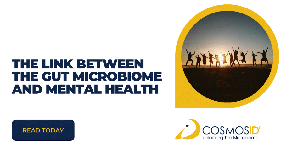 The Link Between the Gut Microbiome and Mental Health